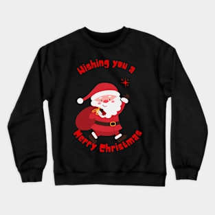 Wishing you a merry christmas Crewneck Sweatshirt